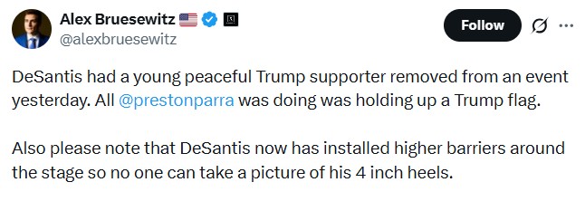 Post by Alex Bruesewitz about Preston being removed from a DeSantis event for holding a Trump flag