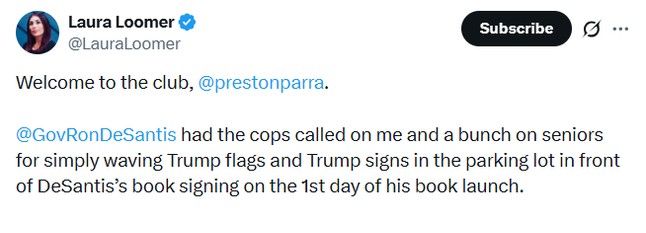 Post by Laura Loomer welcoming Preston to the club after he was removed from a DeSantis event